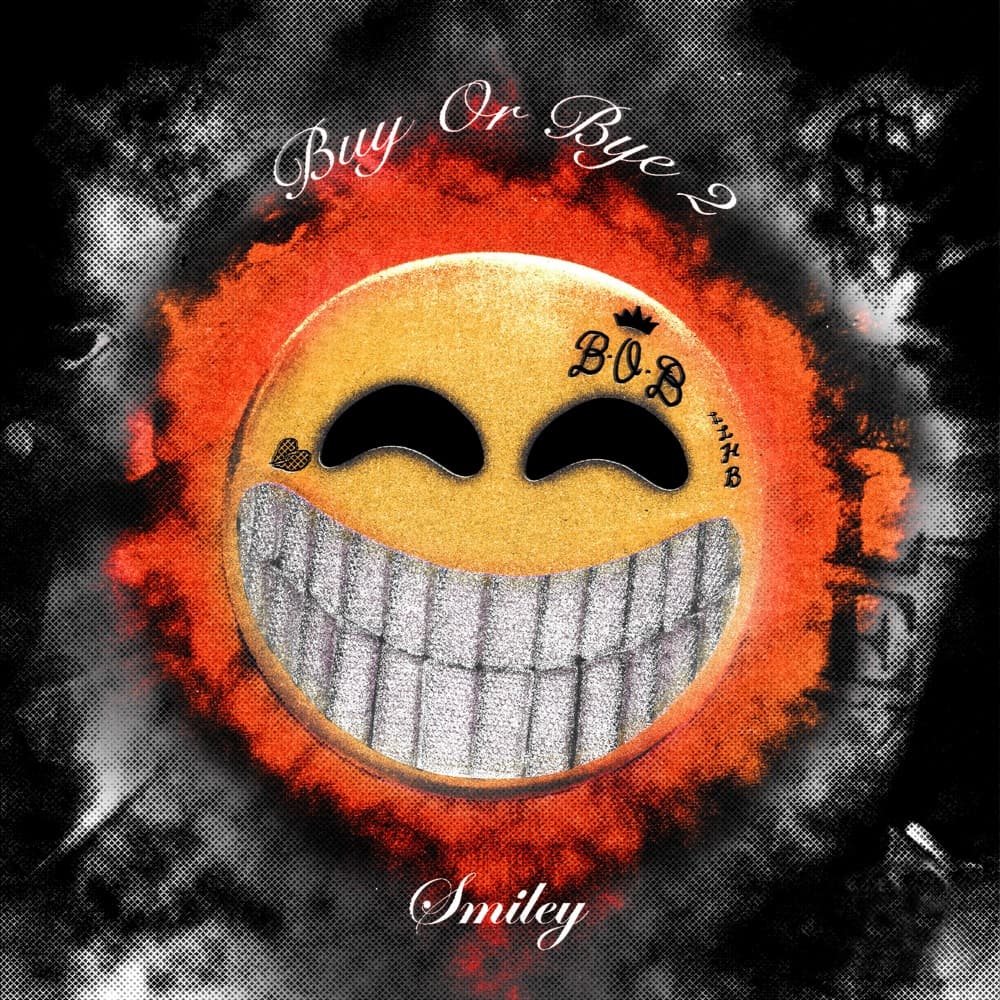 Buy or Bye 2 — Smiley, OhGeesy