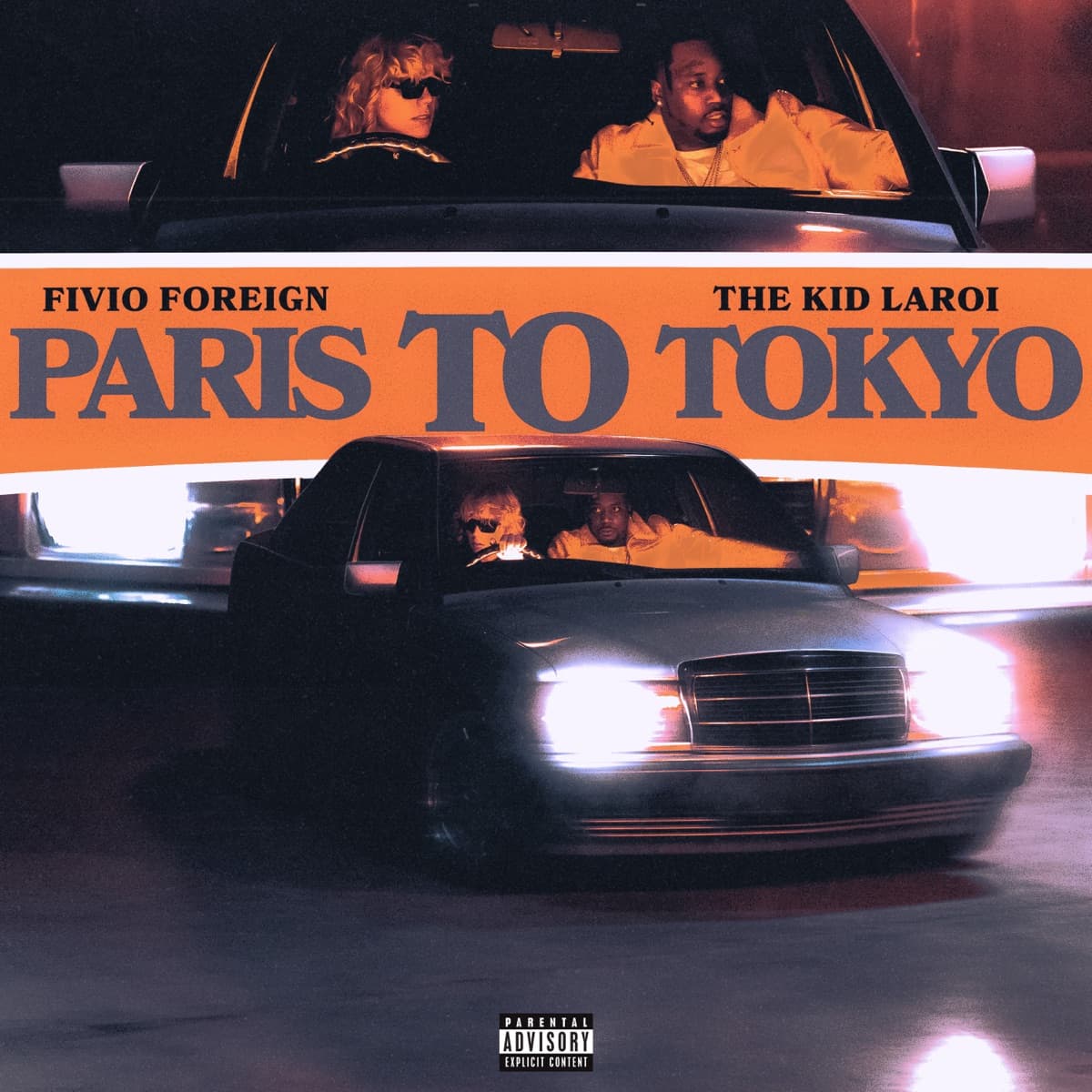 Paris to Tokyo — Fivio Foreign, The Kid LAROI