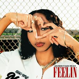 Feelin (with Maiya The Don) — Girlfriend, Maiya The Don