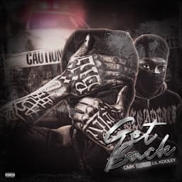 Get Back — GMK, Lil Kooley