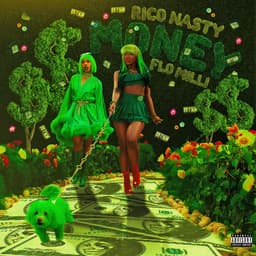 Money — Rico Nasty, Flo Milli