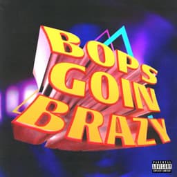 Bops Goin Brazy — Tyga